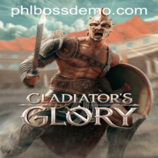 Exploring the Epic World of GladiatorsGlory: Battle for Supremacy with PHLBOSS